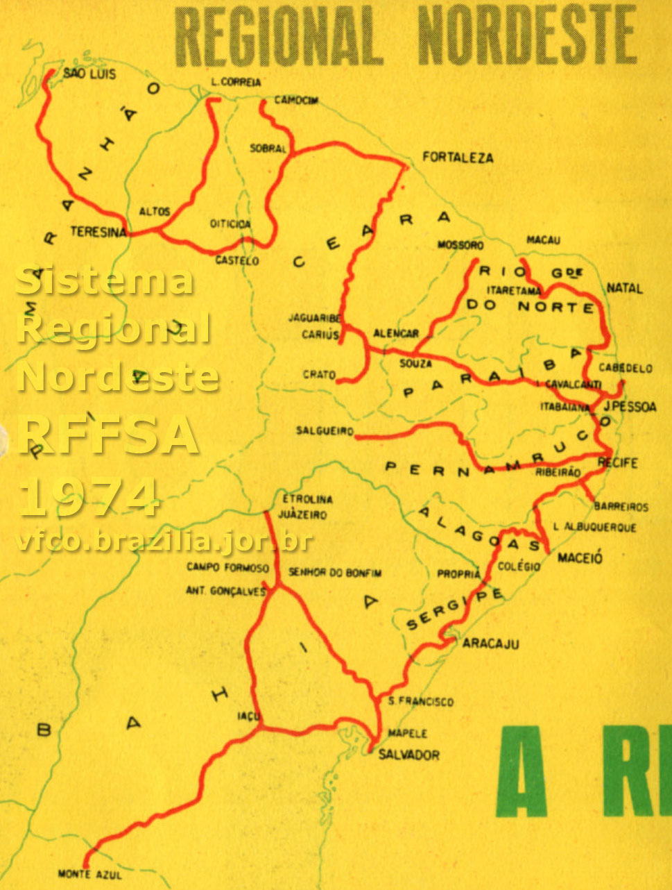 Mapa dos trilhos do Sistema Regional Nordeste da RFFSA - Rede Ferroviária Federal em 1974