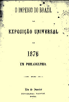 Capa do livro O Império do Brasil na Exposição Universal de 1876 em Filadélfia