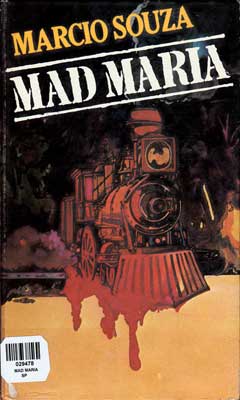 Capa do livro Mad Maria, de Marcio Souza