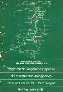 Capa do Programa da viagem de inspeção do Ministro dos Transportes no eixo São Paulo - Porto Alegre