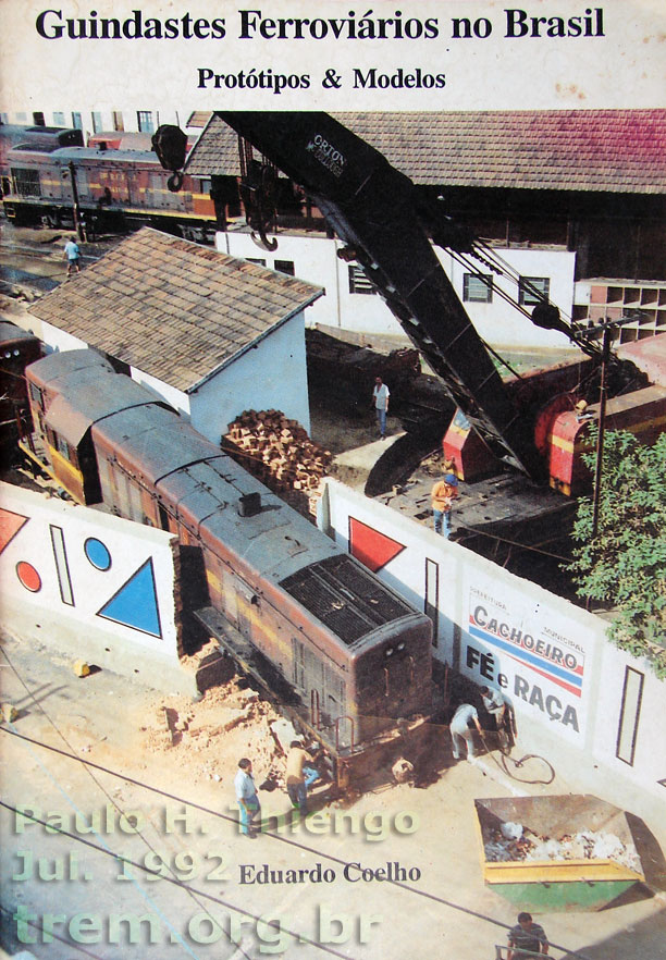 Capa do livro «Guindastes ferroviários no Brasil. Protótipos & Modelos»