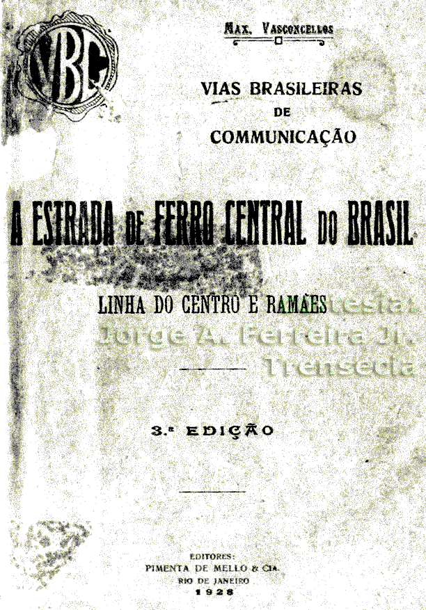 Capa do livro Vias brasileiras de comunicação, sobre a Estrada de Ferro Central do Brasil